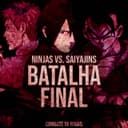 Ninjas VS. Saiyajins: Batalha Final (feat. BLAZE RAPPER, Tec Music, Enygma Rapper, OrionOz, Daarui, Henrique Mendonça, Flash Beats Manow, Tauz, Ninja Raps, OSteve & anirap)