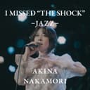 I MISSED "THE SHOCK" -JAZZ-