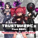 TRSUTないすやでぇ (feat. 重音テト)