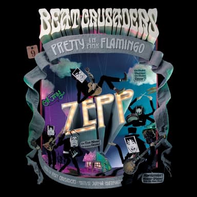 BEAT CRUSADERS Live Tour “Oh my ZEPP” 2009