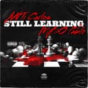 Still Learning (feat. 19, @Reallykutoff, K. Crawford, Beats By LMC, K. Johnson, K. Little & MBO Pablo)