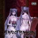 PERFECT PERSONA (feat. 鏡音リン, 鏡音レン, Hatsune Miku, Kasane Teto, Miyamai Moca, HXVOC, Megpoid, ZUNDAMON & RIME)