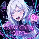 CHEW CHEW GLITCH (feat. 重音テト)