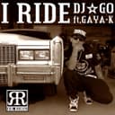 I RIDE (feat. GAYA-K)
