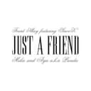 Just A Friend (feat. SINCE-K, FOURD, MEKA & AYA A.K.A PANDA)