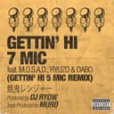 GETTIN' HI 7 MIC feat. M.O.S.A.D., RYUZO & DABO (GETTIN' HI 5 MIC REMIX)