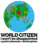 WORLD CITIZEN -I won't be disappointed-